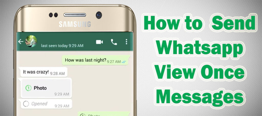 send view once Photo and Videos on WhatsApp Messenger