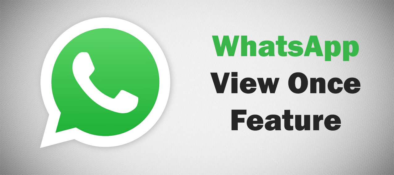send view once Photo and Videos on WhatsApp Messenger